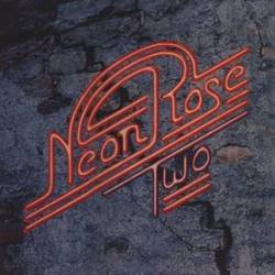 Neon Rose : Two